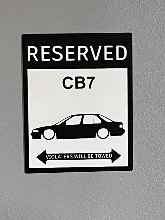 Honda accord cb7 parking sign | custom parking sign |