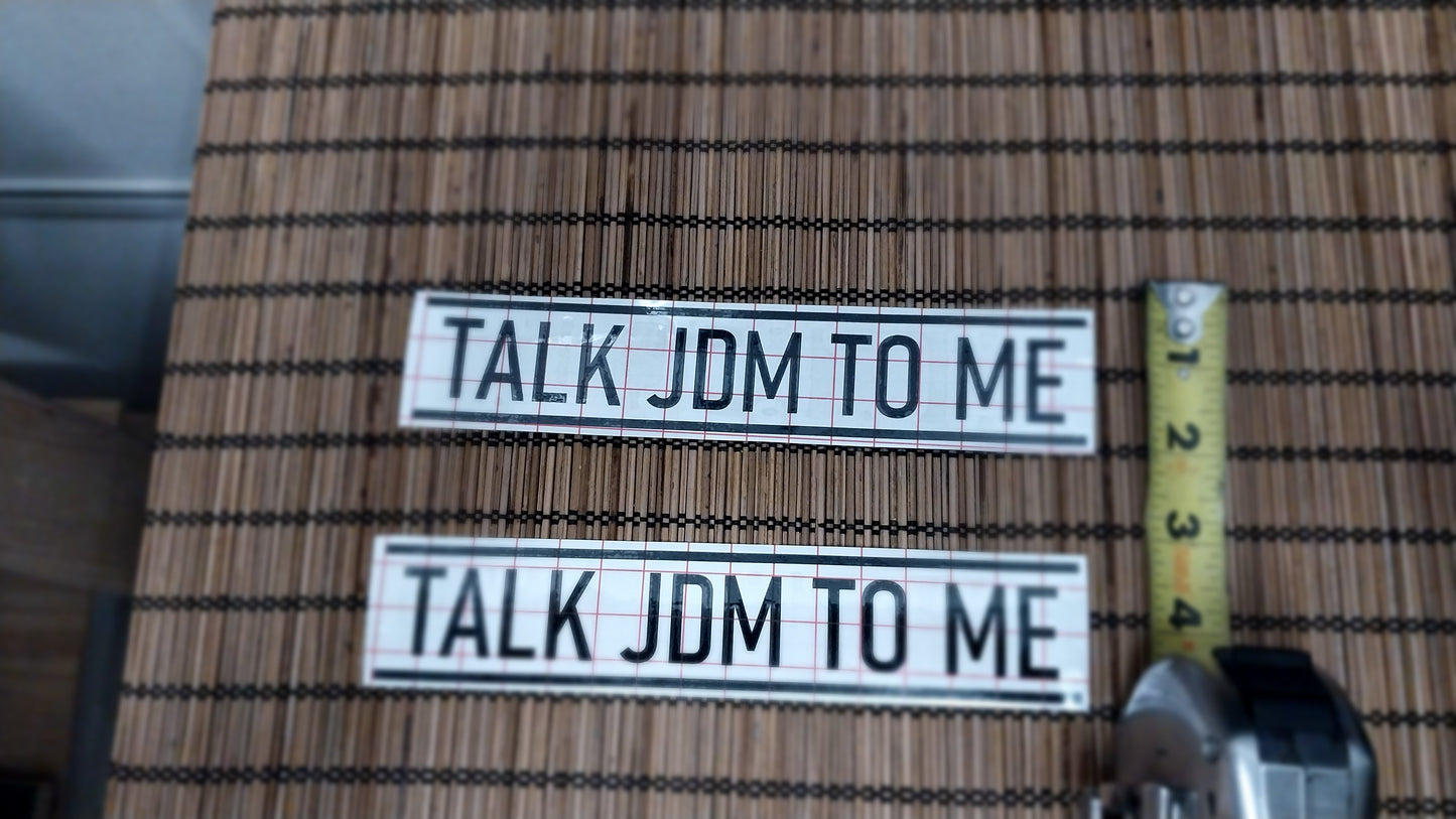 Talk to me JDM sticker