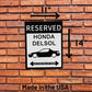 Honda Delsol parking sign | custom parking sign |