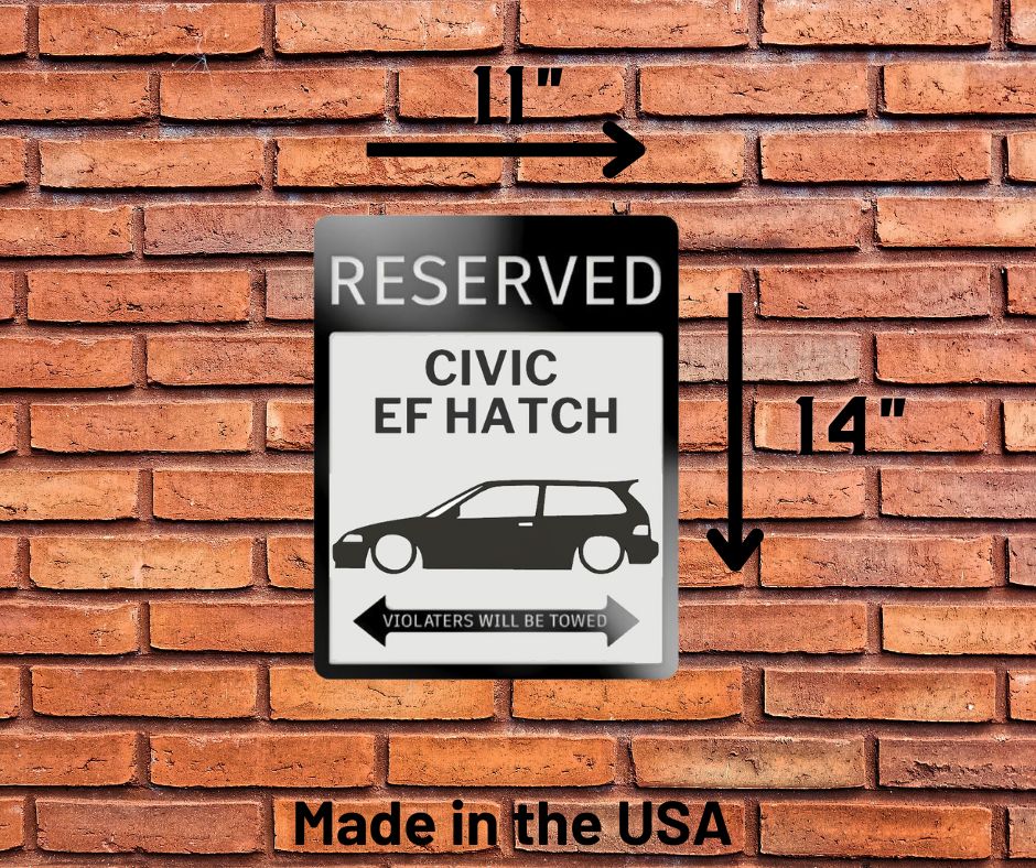 Civic EF sedan hatchback parking sign | custom parking signs | Metal sign