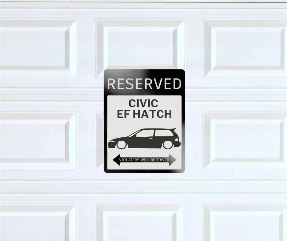 Civic EF sedan hatchback parking sign | custom parking signs | Metal sign