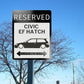 Civic EF sedan hatchback parking sign | custom parking signs | Metal sign