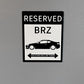 Subaru Scion Toyota - FBZ FRS A86 - parking sign